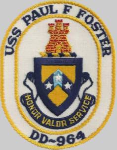 uss paul f. foster dd 964 patch insignia crest spruance class destroyer